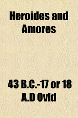 Cover of Heroides and Amores