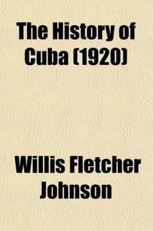 Cover of The History of Cuba (Volume 4)