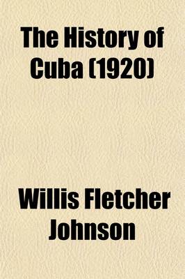 Book cover for The History of Cuba (Volume 4)