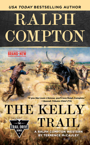 Book cover for Ralph Compton The Kelly Trail