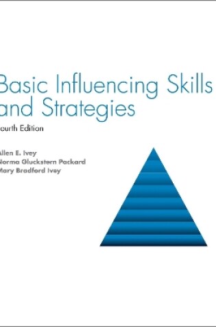 Cover of Basic Influencing Skills and Strategies