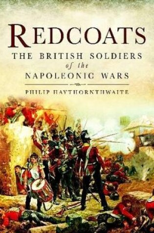 Cover of Redcoats: The British Soldiers of the Napoleonic Wars