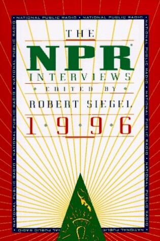 Cover of The Npr Interviews 1996