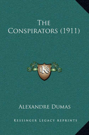 Cover of The Conspirators (1911)