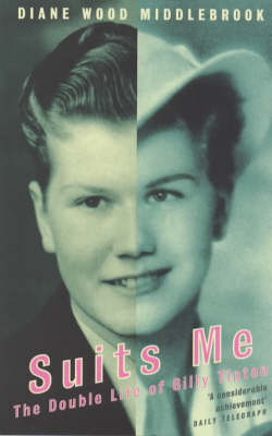 Book cover for Suits Me: The Double Life Of Billy Tipton