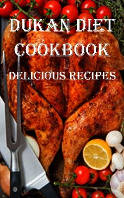 Book cover for Dukan Diet Cookbook