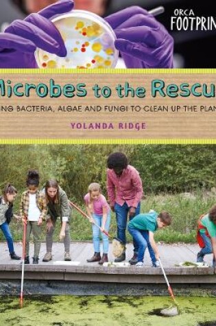 Cover of Microbes to the Rescue