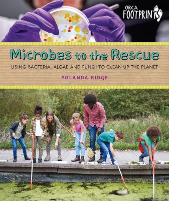 Cover of Microbes to the Rescue