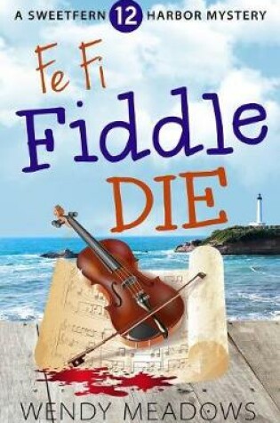 Cover of Fe Fi Fiddle Die