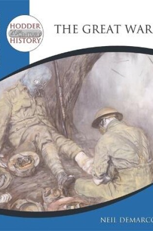 Cover of Hodder 20th Century History: The Great War 2nd Edition