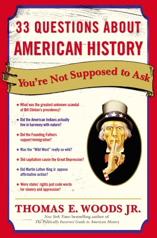 Cover of 33 Questions About American History You're Not Supposed to Ask