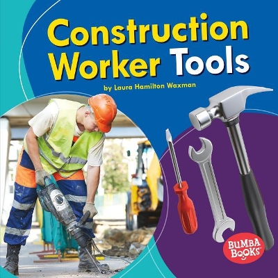 Cover of Construction Worker Tools