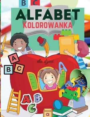 Book cover for Alfabet Kolorowanka dla dzieci