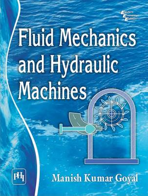 Book cover for Fluid Mechanics and Hydraulic Machines