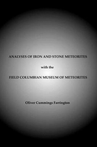 Cover of Analyses of Iron and Stone Meteorites, with the Field Columbian Museum of Meteorites