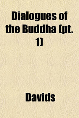 Book cover for Dialogues of the Buddha (PT. 1)