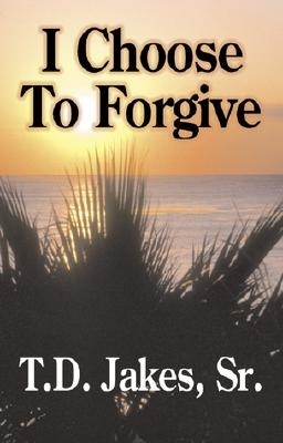 Book cover for I Choose to Forgive!