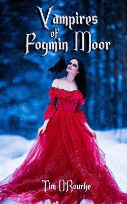 Book cover for Vampires of Fogmin Moor (Book One)