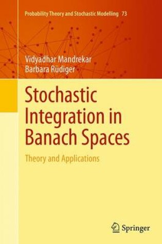 Cover of Stochastic Integration in Banach Spaces