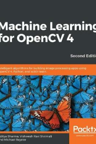 Cover of Machine Learning for OpenCV 4