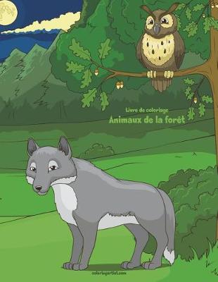 Cover of Livre de coloriage Animaux de la forêt 1 & 2