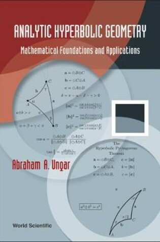 Cover of Analytic Hyperbolic Geometry: Mathematical Foundations And Applications