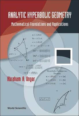 Book cover for Analytic Hyperbolic Geometry: Mathematical Foundations And Applications