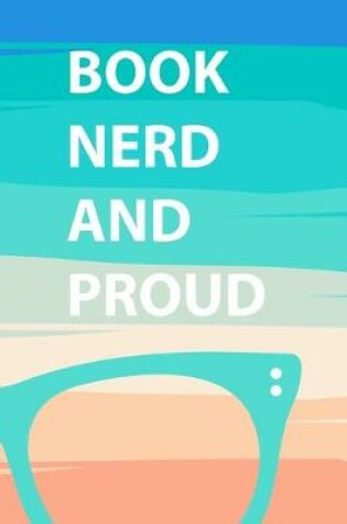 Cover of Book Nerd and Proud