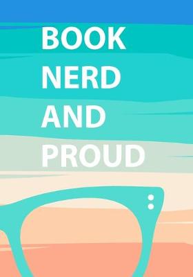 Book cover for Book Nerd and Proud