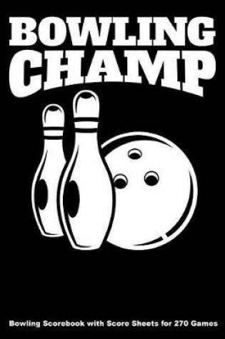 Cover of Bowling Champ