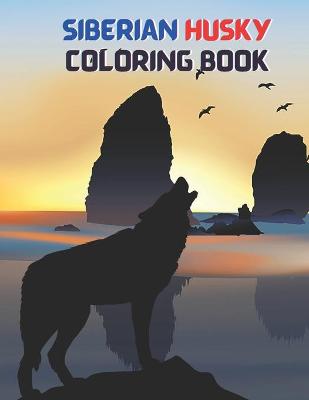 Book cover for Siberian Husky coloring book