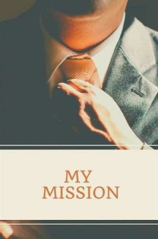 Cover of My Mission