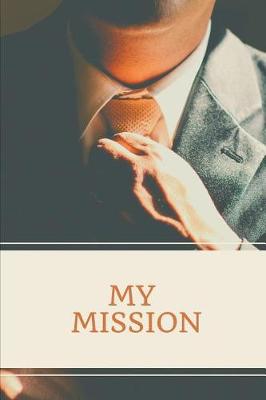 Book cover for My Mission