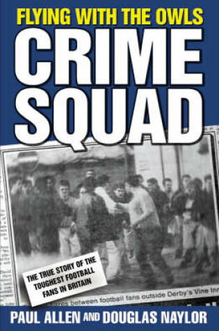 Cover of Flying with the Owls Crime Squad