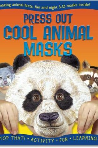 Cover of Press Out Cool Animal Masks