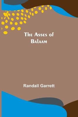 Book cover for The Asses of Balaam