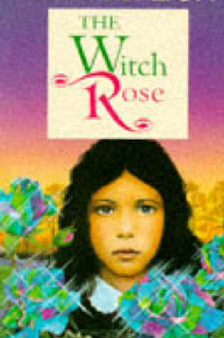 Cover of The Witch Rose