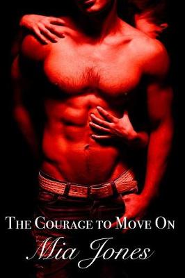 Book cover for The Courage to Move on