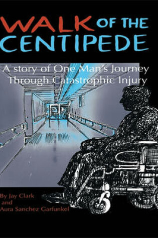 Cover of Walk of the Centipede