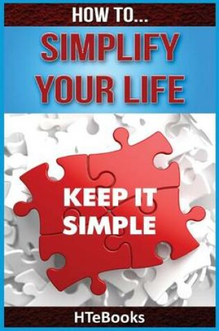 Cover of How To Simplify Your Life