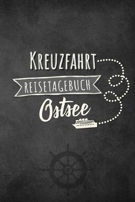 Cover of Kreuzfahrt Reisetagebuch Ostsee