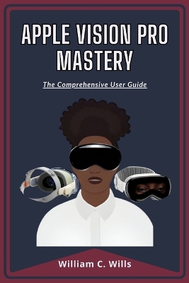 Book cover for Apple Vision Pro Mastery