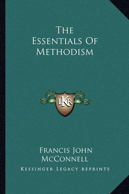 Book cover for The Essentials of Methodism