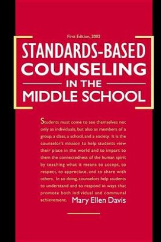 Cover of Standards-Based Counseling in the Middle School