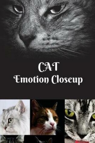 Cover of Cat Emotion Closeup
