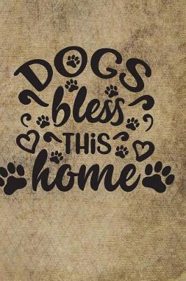 Book cover for Dogs Bless This Home