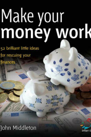 Cover of Make Your Money Work