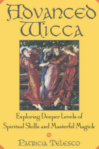 Cover of Advanced Wicca