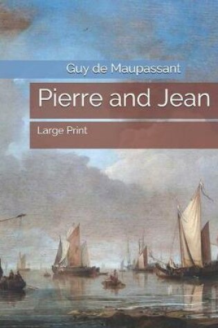 Cover of Pierre and Jean