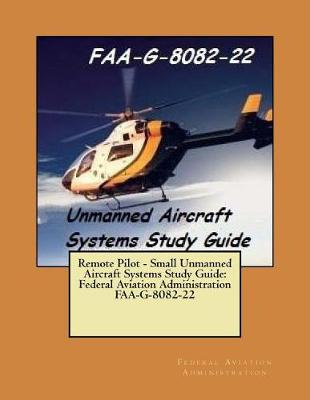 Book cover for Remote Pilot - Small Unmanned Aircraft Systems Study Guide